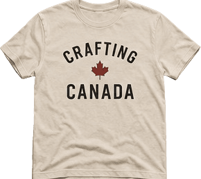 Crafting Canada — CanCraft drop 01